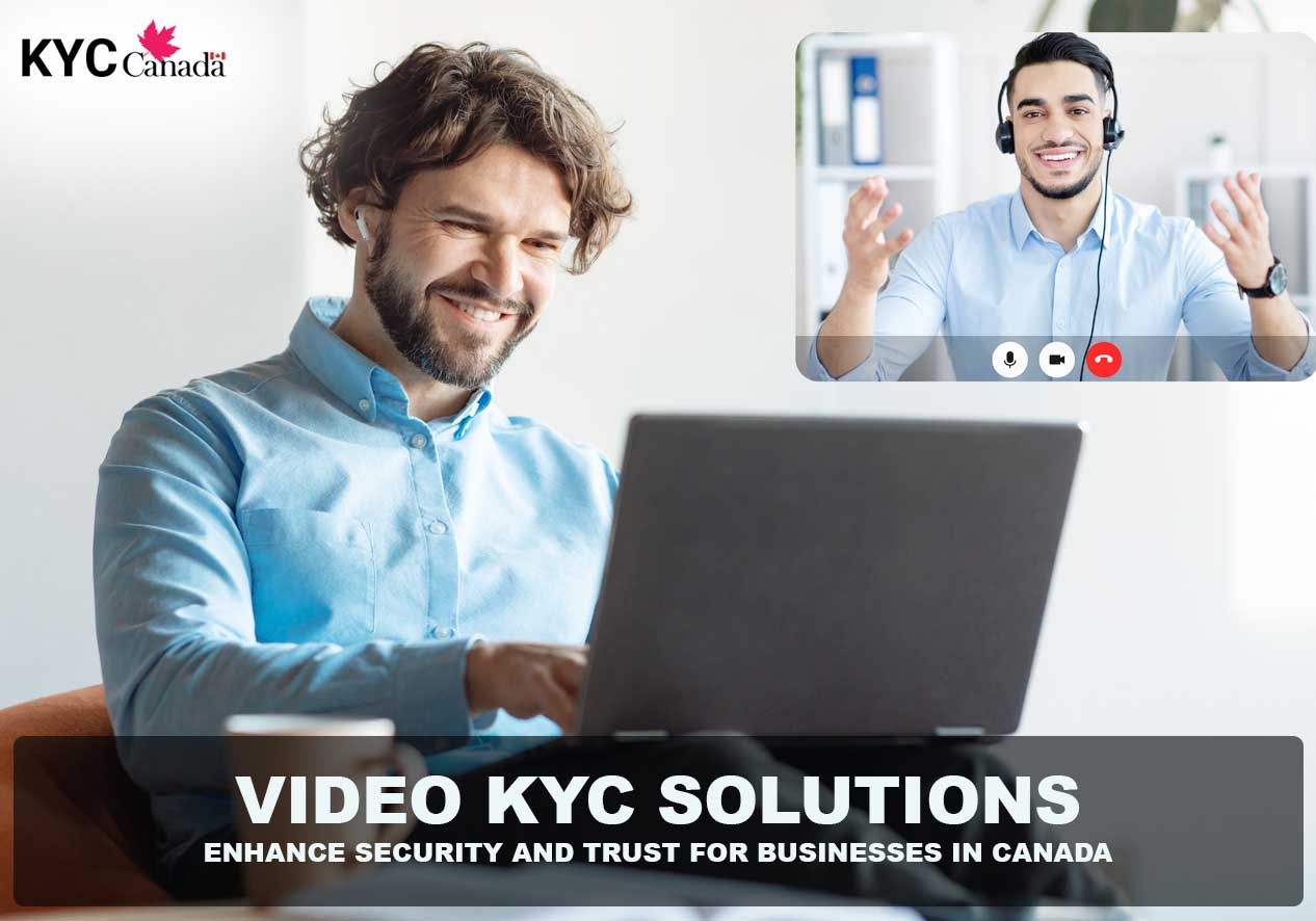 Video KYC Solutions for Canada